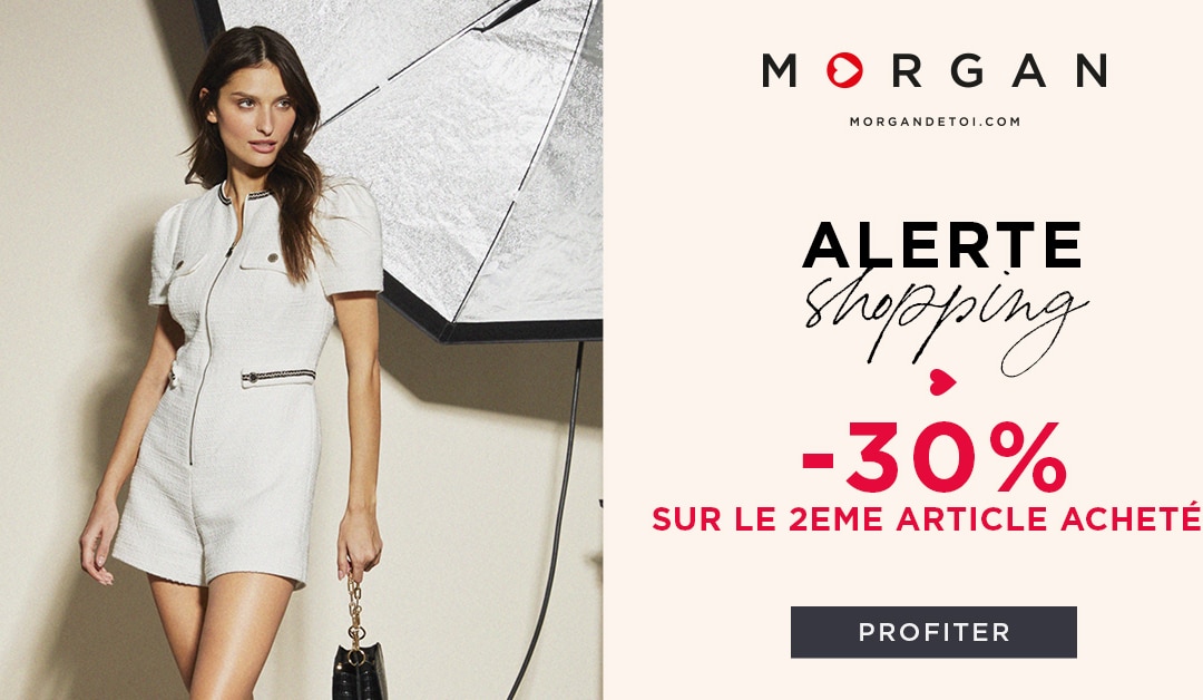 “Alerte shopping” dans votre magasin morgan