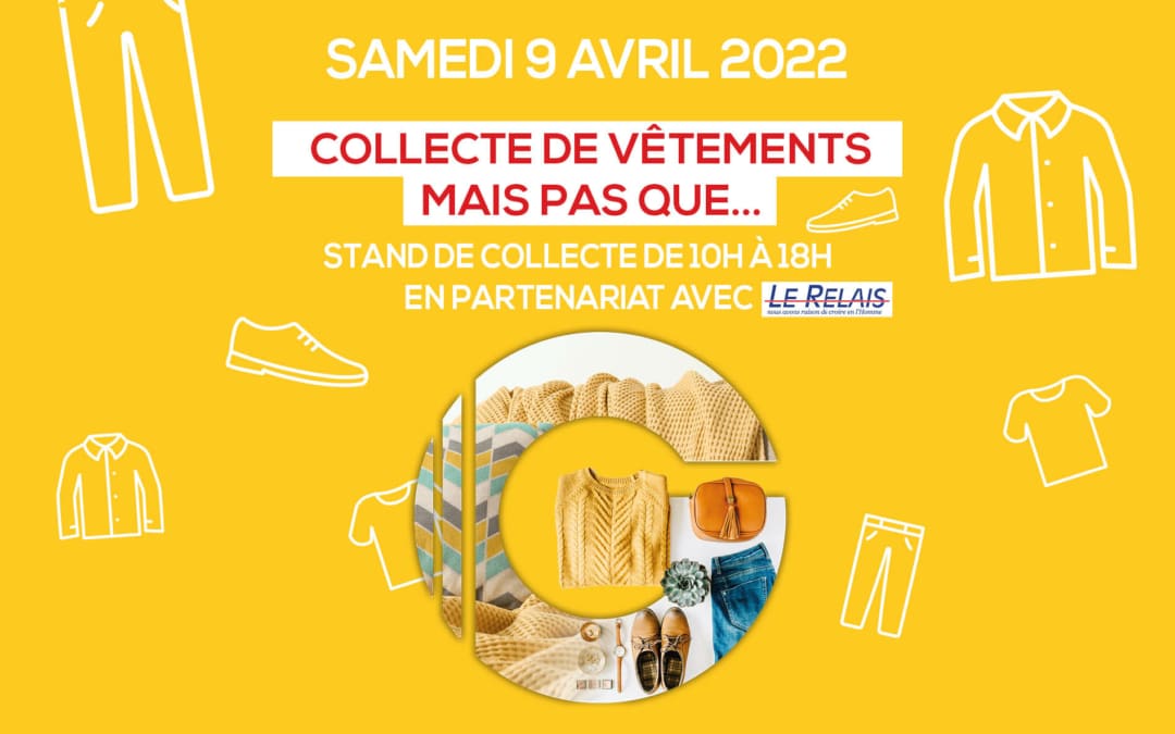 Collecte de vêtements mais pas que