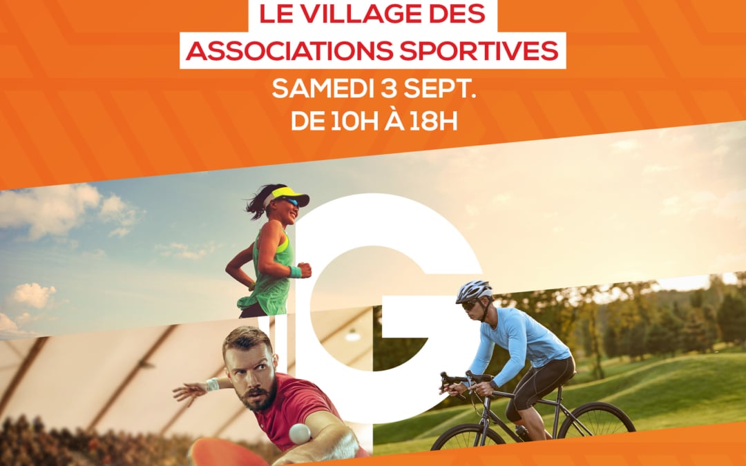 Le village des associations – samedi 3 septembre 2022