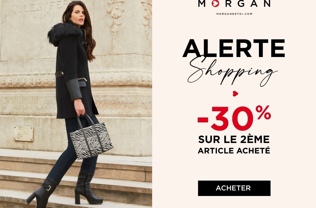 Alerte Shopping chez Morgan